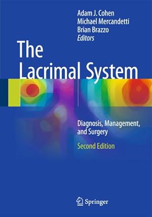 Immagine del venditore per The Lacrimal System : Diagnosis, Management, and Surgery, Second Edition venduto da AHA-BUCH GmbH
