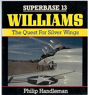 Bild des Verkufers fr Superbase 13 Williams : The Quest for Silver Wings zum Verkauf von Michael Moons Bookshop, PBFA