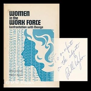 Seller image for Women in the Workforce : Proceedings of a Conference Sponsored by the Division of Personnel Psychology of the New York State Psychological Association, November 1970, New York / Edited by Mildred E. Katzell and William C. Byham for sale by MW Books Ltd.
