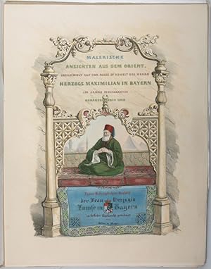 Seller image for Malerische Ansichten aus dem Orient, gesammelt auf der Reise Sr. Hoheit des Herrn Herzogs Maximilian in Bayern nach Nubien, Aegypten, Palaestina, Syrien und Malta im Jahre 1838 [.]. Vues pittoresques de l'Orient [.]. for sale by Antiquariat INLIBRIS Gilhofer Nfg. GmbH