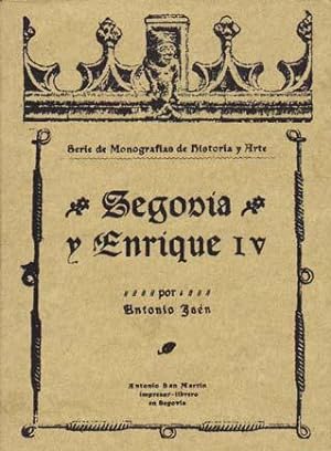 SEGOVIA Y ENRIQUE IV