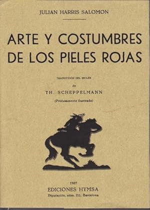 ARTE Y COSTUMBRES DE LOS PIELES ROJAS