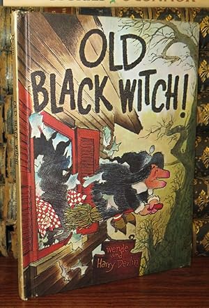 Seller image for OLD BLACK WITCH for sale by Rare Book Cellar