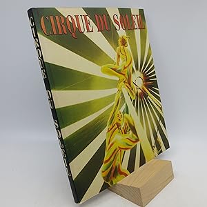 Seller image for Cirque du Soleil (First Edition) for sale by Shelley and Son Books (IOBA)