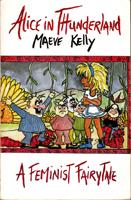 Bild des Verkufers fr Alice in Thunderland - A feminist fairytale zum Verkauf von Der Ziegelbrenner - Medienversand