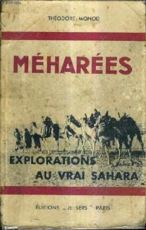 Bild des Verkufers fr MEHAREES - EXPLORATIONS AU VRAI SAHARA. zum Verkauf von Le-Livre