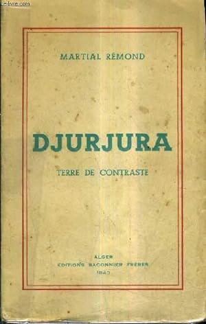 Seller image for DJURJURA TERRE DE CONTRASTE. for sale by Le-Livre
