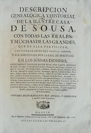 DESCRIPCION GENEALOGICA Y HISTORIAL DE LA ILUSTRE CASA DE SOUSA,