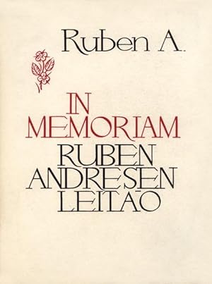 IN MEMORIAM RUBEN ANDRESEN LEITÃO.
