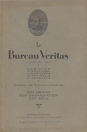 Le Bureau Véritas : Registre international de classification de navires & d'aéronefs; inspection ...