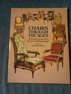 Chairs through the Ages- A Pictorial Archive of Woodcuts & Engravings