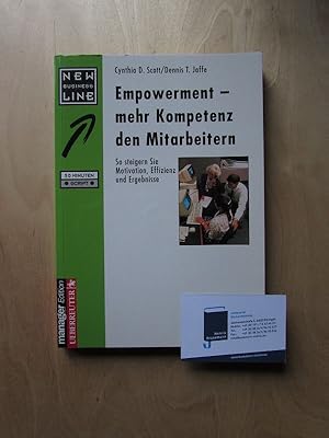 Seller image for Empowerment - Mehr Kompetenz den Mitarbeitern. So steigern Sie Motivation, Effizienz und Ergebnisse for sale by Bookstore-Online
