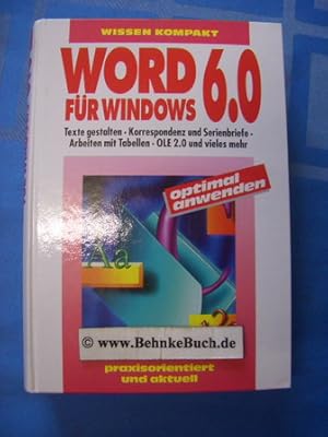 Image du vendeur pour Word fr Windows 6.0 optimal anwenden. [Autoren: ; Klaus Fahnenstich] mis en vente par Antiquariat BehnkeBuch