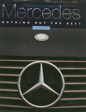 MERCEDES; Nothing But The Best