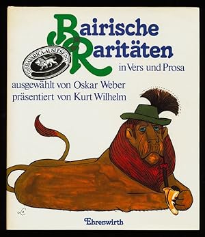 Seller image for Bairische Raritten in Vers und Prosa : Gedichte und Geschichten aus der gleichnamigen Fernsehserie. for sale by Antiquariat Peda