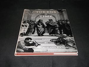 Seller image for Tokens in Time Poems by William McCausland Stewart 1st Edition 1968 Author's Presentation Copy for sale by Provan Books