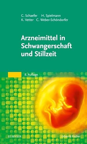 Seller image for Arzneimittel in Schwangerschaft und Stillzeit for sale by BuchWeltWeit Ludwig Meier e.K.