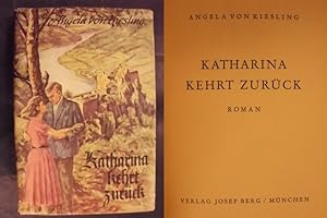 Bild des Verkufers fr Katharina kehrt zurck - Roman zum Verkauf von Buchantiquariat Uwe Sticht, Einzelunter.