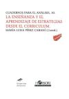 La enseñanza y el aprendizaje de estrategias desde el curriculum