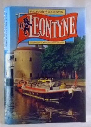 Seller image for Leontyne; By Barge From London to Vienna for sale by James Hulme Books