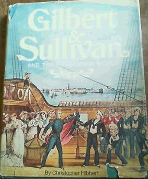 Seller image for Gilbert & Sullivan and their Victorian world for sale by Chapter 1