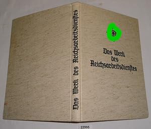 Seller image for Das Werk des Reichsarbeitsdienstes in den Haushaltsjahren 1935 und 1936 for sale by Versandhandel fr Sammler