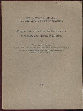 Program for a Study of the Relations of Secondary and Higher Education