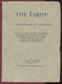 The Tariff: A Handbook of History