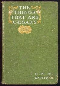 The Things That Are Caesar's: A Novel