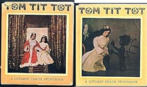 The Story of Tom Tit Tot Illustrated in Color Photography (A Lothrop Color Storybook)