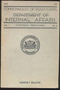 Commonwealth of Pennsylvania Department of Internal Affairs Monthly Bulletins, May and June 1939 ...