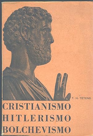 Seller image for CRISTIANISMO HITLERISMO BOLCHEVISMO for sale by Valentin Peremiansky