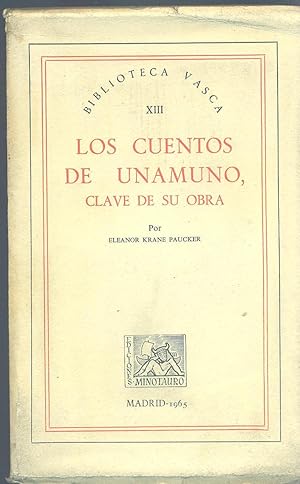 Seller image for LOS CUENTOS DE UNAMUNO, CLAVE DE SU OBRA for sale by Valentin Peremiansky