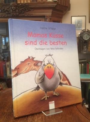 Seller image for Mamas Ksse sind die besten. Aus dem Franzsischen von Nina Schindler. for sale by Antiquariat an der Stiftskirche