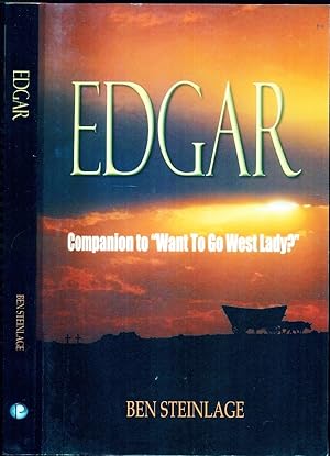 Seller image for Edgar: Companion to Want to Go West Lady for sale by Don's Book Store