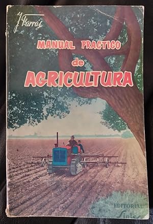 Imagen del vendedor de Manual prctico de agricultura a la venta por Librera Ofisierra