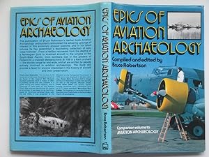 Imagen del vendedor de Epics of aviation archaeology a la venta por Aucott & Thomas