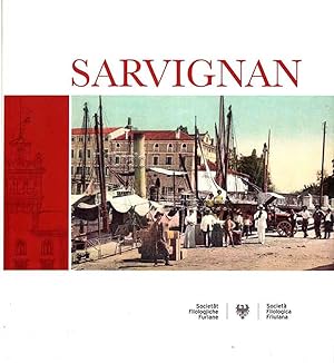 Sarvignan (Cervignano del Friuli)