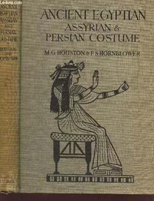 Image du vendeur pour ANCIENT EGYPTIAN ASSYRIAN & PERSIAN COSTUME mis en vente par Le-Livre