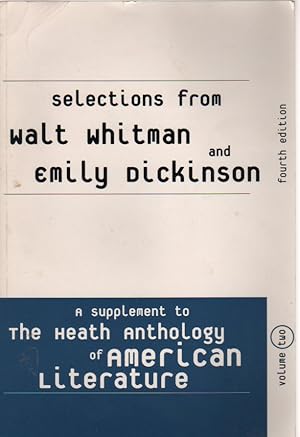 Seller image for Selections from Walt Whitman and Emily Dickinson: A Supplement to the Heath A - Volume 2 for sale by Biblio Pursuit