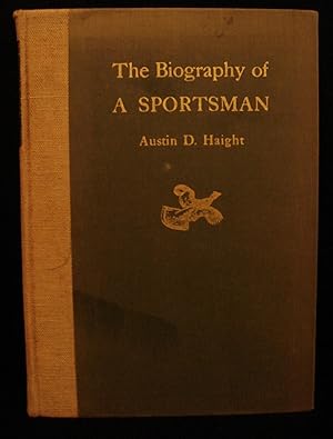 The Biography of a Sportsman