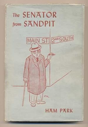 Seller image for The Senator from Sandpit for sale by Ken Sanders Rare Books, ABAA