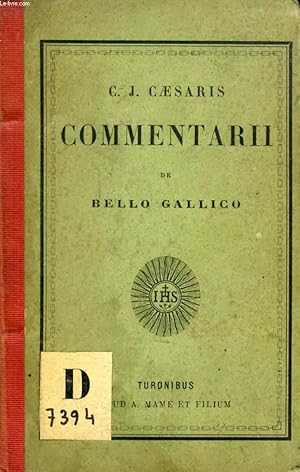 Bild des Verkufers fr COMMENTARII DE BELLO GALLICO zum Verkauf von Le-Livre