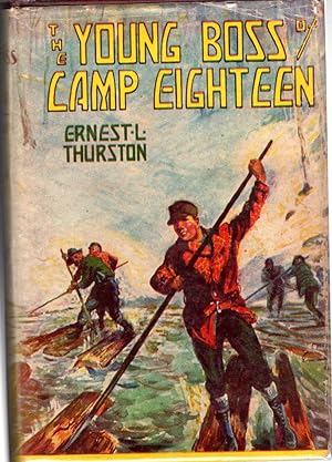 Seller image for The Young Boss of Camp Eighteen (Young Heroes Series) for sale by Dorley House Books, Inc.