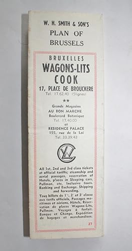Seller image for W.H. Smith & Son's Plan of Brussels (also titled British and American Visitors Plan of Brussels Showing Principal Sites, Buildings, Embassies, Churches & Shopping Centres ). for sale by Dendera