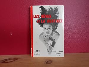 Seller image for Les reves et la destinee for sale by La Bouquinerie  Dd