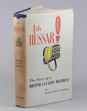 4th Hussar, The Story of the 4th Queen's Own Hussars, 1685-1958