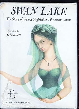 Immagine del venditore per Swan Lake: Story of Prince Siegfried and the Swan Queen (Curtain-raiser Books) venduto da Sparkle Books