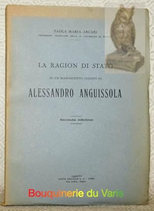 Bild des Verkufers fr La ragion di stato in un manoscritto inedito di Alessandro Anguissola. Seconda edizione. zum Verkauf von Bouquinerie du Varis