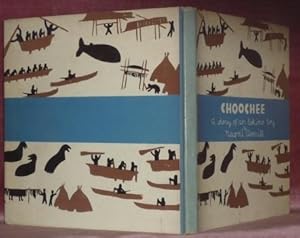 Seller image for A story about Choochee an Alaskan Eskimo boy. for sale by Bouquinerie du Varis